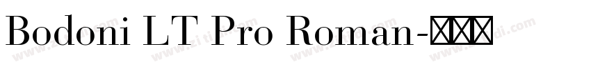 Bodoni LT Pro Roman字体转换